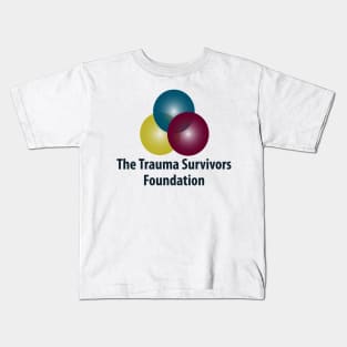 The Trauma Survivors Foundation Logo Kids T-Shirt